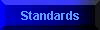 Standards